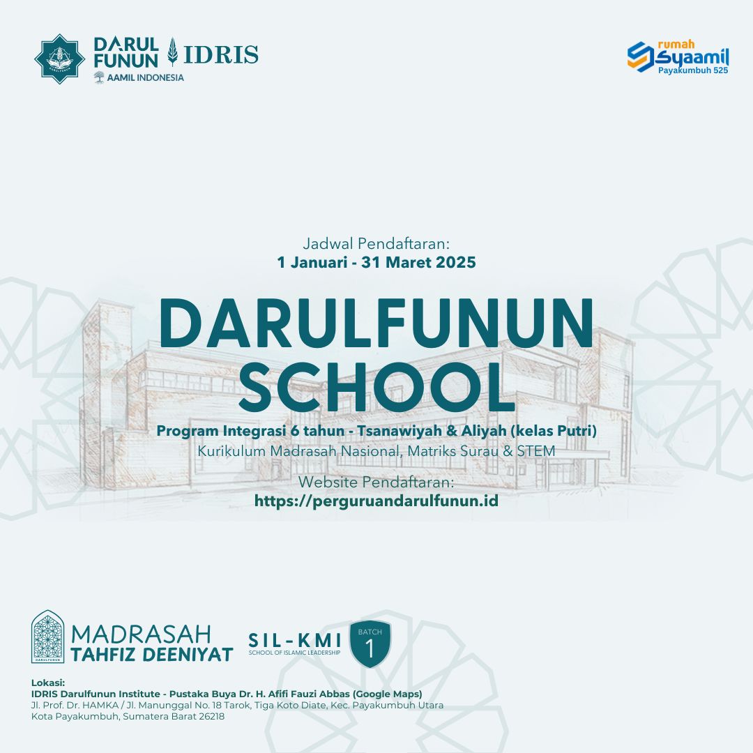 Pendaftaran Siswa Baru 2025 Darulfunun School Payakumbuh Telah Dibuka!
